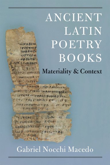 bokomslag Ancient Latin Poetry Books