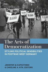 bokomslag The Arts of Democratization