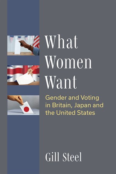 Gill Steel - What Women Want, Inbunden