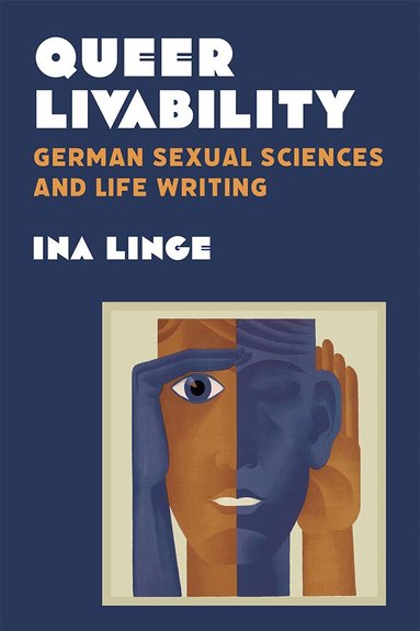 Ina Linge - Queer Livability, Inbunden