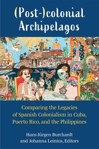 bokomslag (Post-)colonial Archipelagos