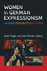 bokomslag Women in German Expressionism