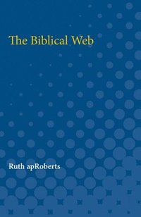 bokomslag The Biblical Web