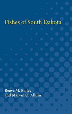 bokomslag Fishes of South Dakota