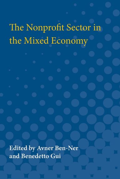 Avner Ben-Ner - Nonprofit Sector in the Mixed Economy, Häftad