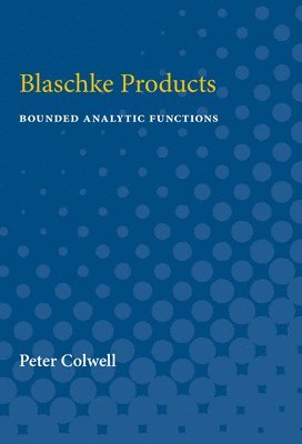 Blaschke Products 1