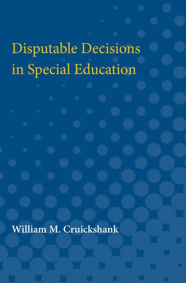 bokomslag Disputable Decisions in Special Education