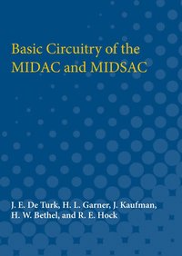 bokomslag Basic Circuitry of the MIDAC and MIDSAC