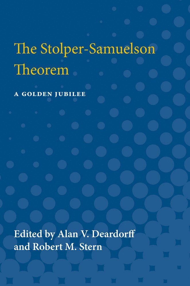 Alan Verne Deardorff, Robert Mitchell Stern - Stolper-Samuelson Theorem, Häftad