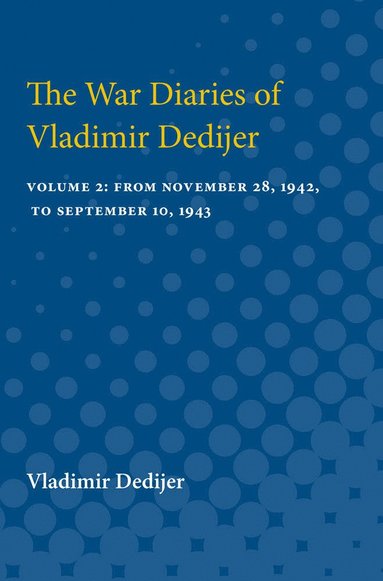 bokomslag War Diaries of Vladimir Dedijer