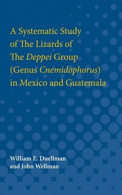 A Systematic Study of The Lizards of The Deppei Group (Genus Cnemidophorus) in Mexico and Guatemala 1