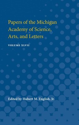 Papers of the Michigan Academy of Science, Arts, and Letters 1