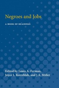 bokomslag Negroes and Jobs