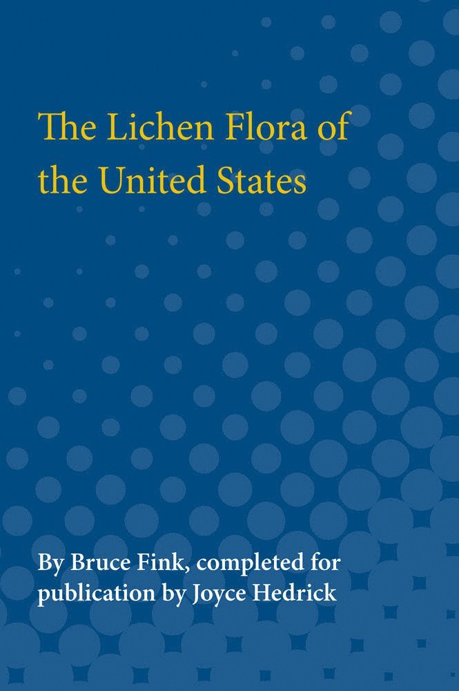 The Lichen Flora of the United States 1