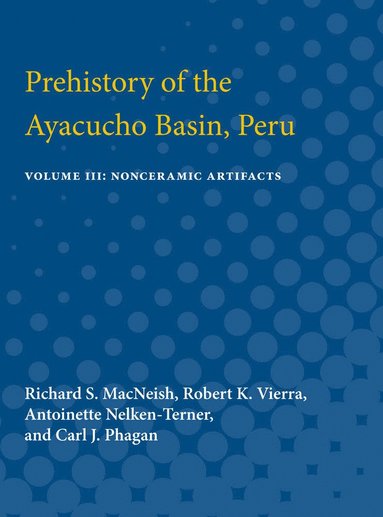 bokomslag Prehistory of the Ayacucho Basin, Peru