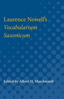 bokomslag Laurence Nowell's Vocabularium Saxonicum