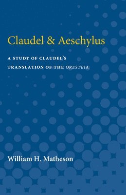 Claudel & Aeschylus 1