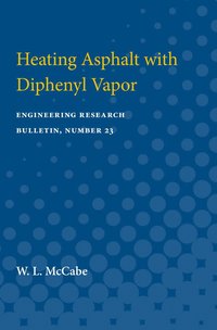 bokomslag Heating Asphalt with Diphenyl Vapor