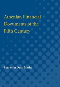 bokomslag Athenian Financial Documents of the Fifth Century