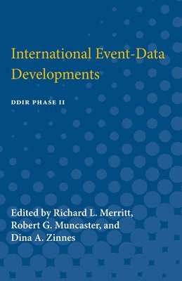 Richard L. Merritt, Robert G. Muncaster, Dina Zinnes - International Event-Data Developments, Häftad