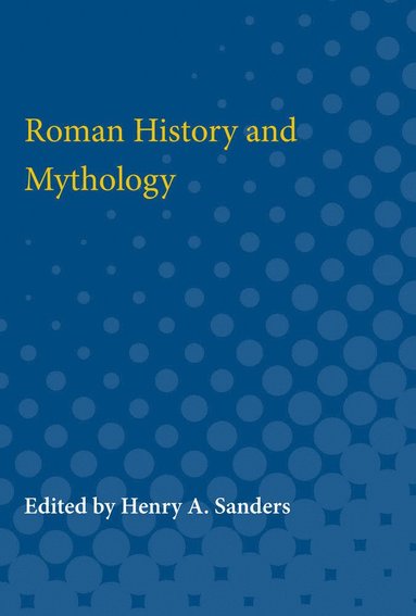 bokomslag Roman History and Mythology