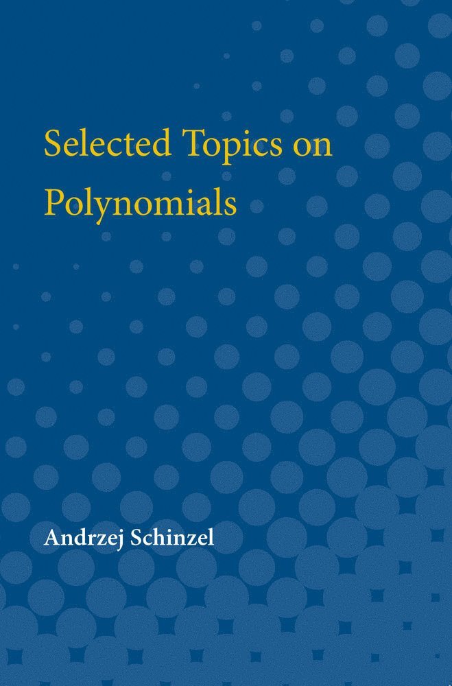 Selected Topics on Polynomials 1