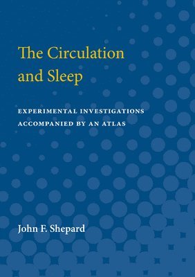 The Circulation and Sleep 1