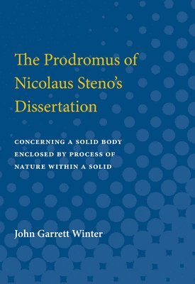 The Prodromus of Nicolaus Steno's Dissertation 1