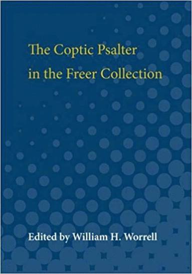 bokomslag Coptic Psalter in the Freer Collection