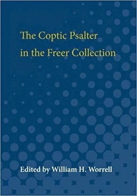 Coptic Manuscripts in the Freer Collection