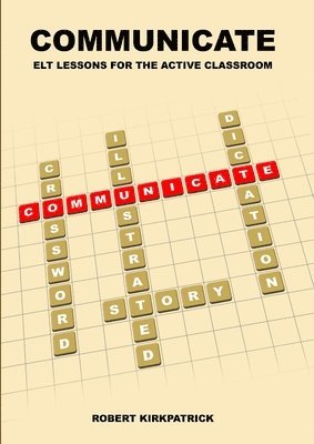Robert Kirkpatrick - Communicate, Häftad