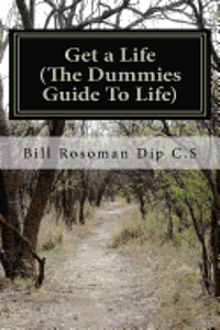 bokomslag Get a Life (The Dummies Guide To Life)