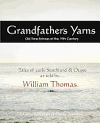 William Thomas, David Dudfield - Grandfather's Yarns, Häftad