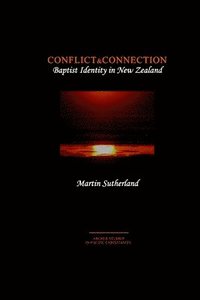 bokomslag Conflict & Connection