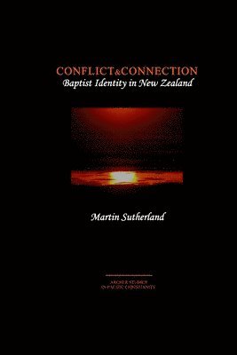 Martin Sutherland - Conflict & Connection, Häftad