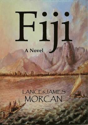 James Morcan, Lance Morcan - Part Two of the World Duology, Häftad