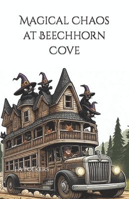 Julie Folkers - Magical Chaos at Beechhorn Cove, Häftad
