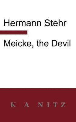 bokomslag Meicke, the Devil