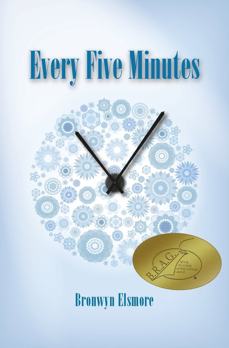 Bronwyn Elsmore - Every Five Minutes, Häftad