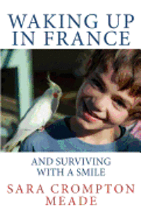 Waking up in France and surviving with a smile 1