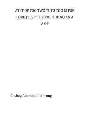 At It of Too Two Tutu to 2 Is for Fore (Yes)&#8734; The the the No an A A of 1