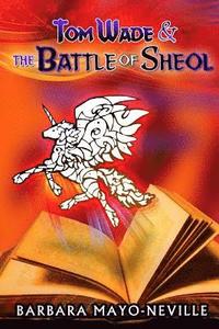 bokomslag Tom Wade and The Battle of Sheol