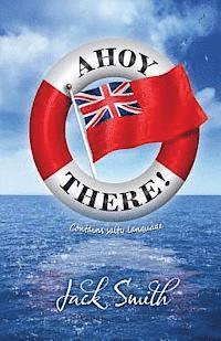 Jack Smith - Ahoy There, Häftad