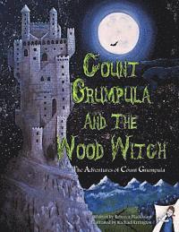 bokomslag Count Grumpula and the Wood Witch