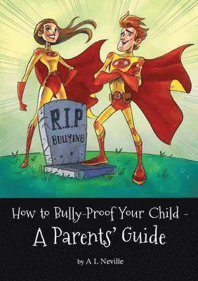 How to Bully-Proof Your Child 1