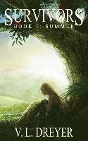 The Survivors Book I: Summer 1