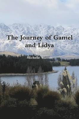 bokomslag The Journey of Gamel and Lidya