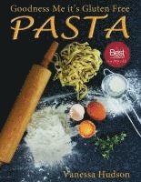 bokomslag Goodness Me it's Gluten Free PASTA