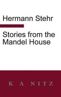 bokomslag Stories from the Mandel House