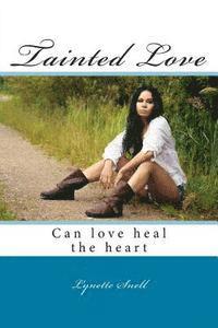 Tainted Love: Tainted Love 1